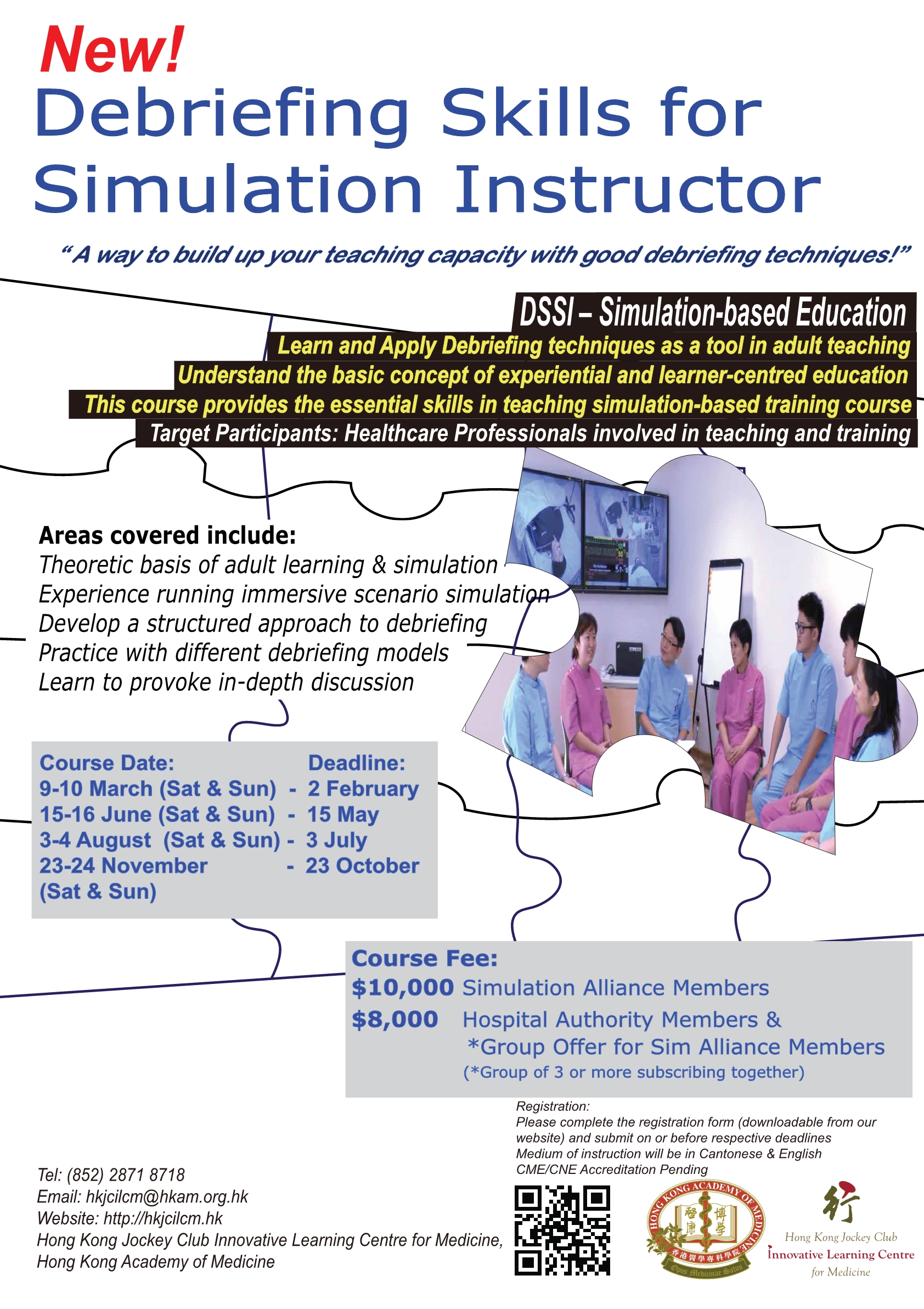 Debriefing Skills for Simulation Instructors Course (DSSIC)